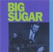 Big Sugar 1992