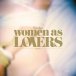 Women As Lovers 2009
