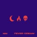 Fever Dream (Single) 2026